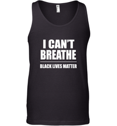 I can't breathe Black lives matter Men's Tank Top
