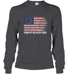 Patriotic 1776 Tee Respect the Flag Stand up for Betsy Ross Long Sleeve T-Shirt Long Sleeve T-Shirt - belovedtshirt