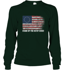Patriotic 1776 Tee Respect the Flag Stand up for Betsy Ross Long Sleeve T-Shirt Long Sleeve T-Shirt - belovedtshirt