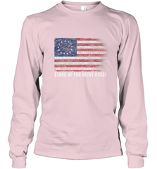 Patriotic 1776 Tee Respect the Flag Stand up for Betsy Ross Long Sleeve T-Shirt Long Sleeve T-Shirt - belovedtshirt