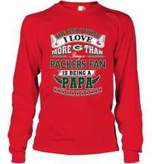 NFL The Only Thing I Love More Than Being A Green Bay Packers Fan Is Being A Papa Football Long Sleeve T-Shirt Long Sleeve T-Shirt - belovedtshirt