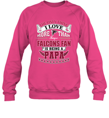 NFL The Only Thing I Love More Than Being A Atlanta Falcons Fan Is Being A Papa Football Crewneck Sweatshirt Crewneck Sweatshirt - belovedtshirt