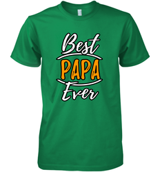 Best papa ever Men's Premium T-Shirt