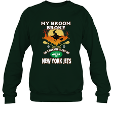 Broom Broke So I Became A fan of New York Jets  NFL Halloween Costume Crewneck Sweatshirt Crewneck Sweatshirt - belovedtshirt