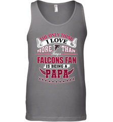 NFL The Only Thing I Love More Than Being A Atlanta Falcons Fan Is Being A Papa Football Men's Tank Top Men's Tank Top - belovedtshirt