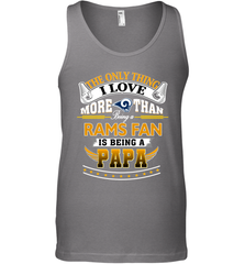 NFL The Only Thing I Love More Than Being A Los Angeles Rams Fan Is Being A Papa Football Men's Tank Top Men's Tank Top - belovedtshirt