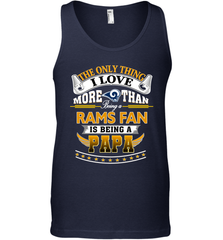 NFL The Only Thing I Love More Than Being A Los Angeles Rams Fan Is Being A Papa Football Men's Tank Top Men's Tank Top - belovedtshirt