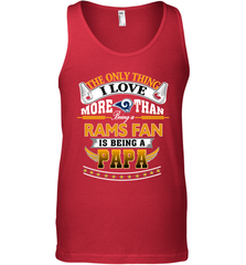 NFL The Only Thing I Love More Than Being A Los Angeles Rams Fan Is Being A Papa Football Men's Tank Top Men's Tank Top - belovedtshirt