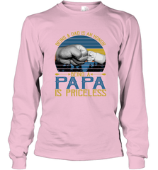 Being A Dad Is An Honor Being Papa Is Priceless Grandpa t Long Sleeve T-Shirt Apparel - belovedtshirt