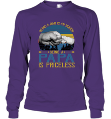 Being A Dad Is An Honor Being Papa Is Priceless Grandpa t Long Sleeve T-Shirt Apparel - belovedtshirt