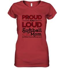 Proud And Loud Softball Mom Women's V-Neck T-Shirt Women's V-Neck T-Shirt - belovedtshirt