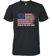 Patriotic 1776 Tee Respect the Flag Stand up for Betsy Ross Men's Premium T-Shirt Men's Premium T-Shirt - belovedtshirt