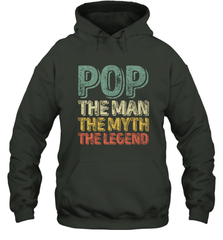Pop The Man The Myth The Legend Father's Day Hooded Sweatshirt Hooded Sweatshirt - belovedtshirt
