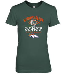 Sundays Are For Jesus and Denver Funny Christian Football Women's Premium T-Shirt Women's Premium T-Shirt - belovedtshirt