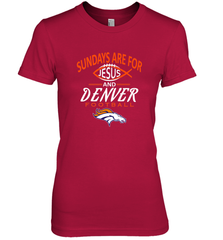 Sundays Are For Jesus and Denver Funny Christian Football Women's Premium T-Shirt Women's Premium T-Shirt - belovedtshirt