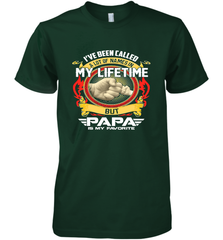 I've Been Called Lot Of Name But Papa Is My Favorite Men's Premium T-Shirt Men's Premium T-Shirt - belovedtshirt