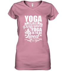 Yoga is More Than Yoga It's a Lifestyle Women's V-Neck T-Shirt Women's V-Neck T-Shirt - belovedtshirt