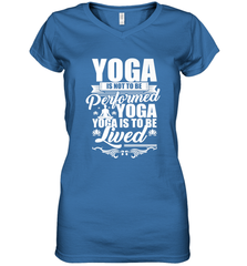 Yoga is More Than Yoga It's a Lifestyle Women's V-Neck T-Shirt Women's V-Neck T-Shirt - belovedtshirt