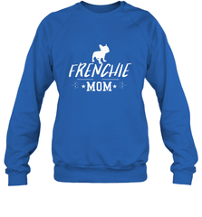 Womens French Bulldog Mom Frenchie Mom T shirt Dog Lover Tees Crewneck Sweatshirt Crewneck Sweatshirt - belovedtshirt