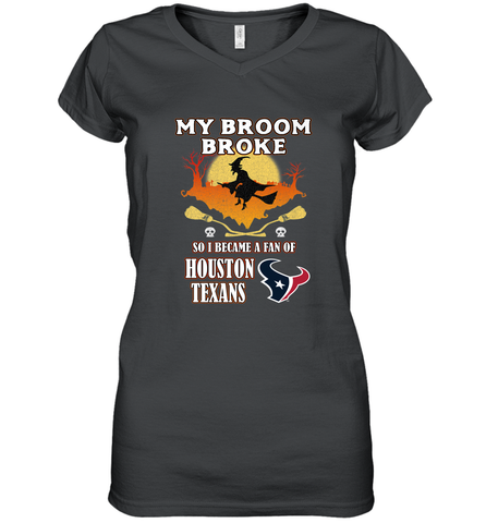 Broom Broke So I Became A Fan of Houston Texans  NFL Halloween Costume Women's V-Neck T-Shirt Women's V-Neck T-Shirt / Black / S Women's V-Neck T-Shirt - belovedtshirt