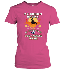 Broom Broke So I Became A Fan of Los Angeles Rams   NFL Halloween Costume Women's T-Shirt Women's T-Shirt - belovedtshirt
