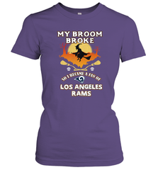 Broom Broke So I Became A Fan of Los Angeles Rams   NFL Halloween Costume Women's T-Shirt Women's T-Shirt - belovedtshirt
