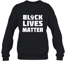 You About to Lose Your Job Black Lives Matter Crewneck Sweatshirt Crewneck Sweatshirt - belovedtshirt