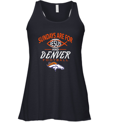 Sundays Are For Jesus and Denver Funny Christian Football Women's Racerback Tank Women's Racerback Tank - belovedtshirt