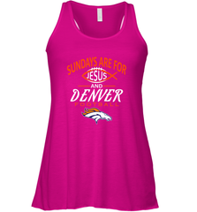 Sundays Are For Jesus and Denver Funny Christian Football Women's Racerback Tank Women's Racerback Tank - belovedtshirt