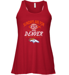 Sundays Are For Jesus and Denver Funny Christian Football Women's Racerback Tank Women's Racerback Tank - belovedtshirt