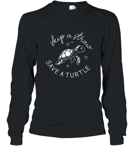 Skip A Straw Save A Turtle Shirt Save The Turtles Long Sleeve T-Shirt Long Sleeve T-Shirt / Black / S Long Sleeve T-Shirt - belovedtshirt