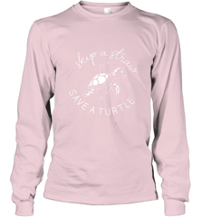 Skip A Straw Save A Turtle Shirt Save The Turtles Long Sleeve T-Shirt Long Sleeve T-Shirt - belovedtshirt