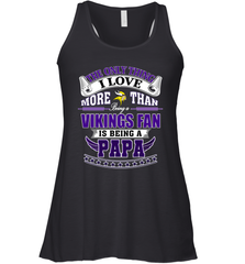 NFL The Only Thing I Love More Than Being A Minnesota Vikings Fan Is Being A Papa Football Women's Racerback Tank Women's Racerback Tank - belovedtshirt