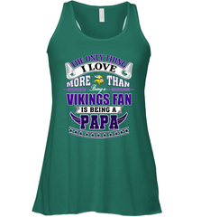 NFL The Only Thing I Love More Than Being A Minnesota Vikings Fan Is Being A Papa Football Women's Racerback Tank Women's Racerback Tank - belovedtshirt
