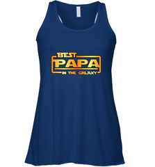 The best Papa in the galaxy Women's Racerback Tank Women's Racerback Tank - belovedtshirt