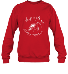 Skip A Straw Save A Turtle Shirt Save The Turtles Crewneck Sweatshirt Crewneck Sweatshirt - belovedtshirt