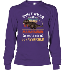 Dont mess with Mamasaurus Long Sleeve T-Shirt Long Sleeve T-Shirt - belovedtshirt