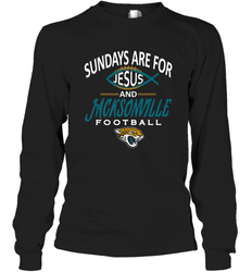 Sundays Are For Jesus and Jacksonville Funny Football Long Sleeve T-Shirt