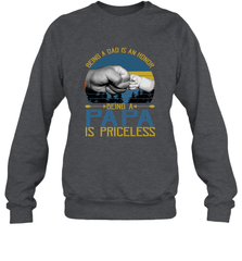 Being A Dad Is An Honor Being Papa Is Priceless Grandpa t Crewneck Sweatshirt Apparel - belovedtshirt