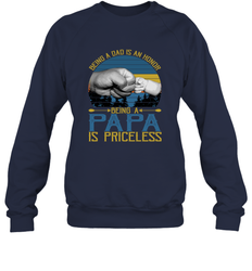 Being A Dad Is An Honor Being Papa Is Priceless Grandpa t Crewneck Sweatshirt