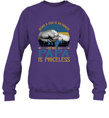 Being A Dad Is An Honor Being Papa Is Priceless Grandpa t Crewneck Sweatshirt Apparel - belovedtshirt