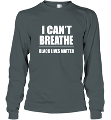 I can't breathe Black lives matter Long Sleeve T-Shirt Long Sleeve T-Shirt - belovedtshirt