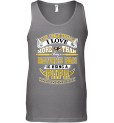 NFL The Only Thing I Love More Than Being A Baltimore Ravens Fan Is Being A Papa Football Men's Tank Top Men's Tank Top - belovedtshirt