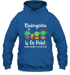 Kindergarten is on point, 1st day of school cactus teacher Hooded Sweatshirt Hooded Sweatshirt - belovedtshirt