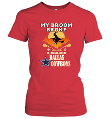 Broom Broke So I Became A fan of Dallas Cowboys  NFL Halloween Costume Women's T-Shirt Women's T-Shirt - belovedtshirt