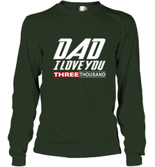 I Love You Dad 3000 Papa Three Tsnd Father's day Gift Long Sleeve T-Shirt Long Sleeve T-Shirt - belovedtshirt