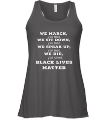 We March, Y'all Mad, Black Lives Matter Women's Racerback Tank Women's Racerback Tank - belovedtshirt