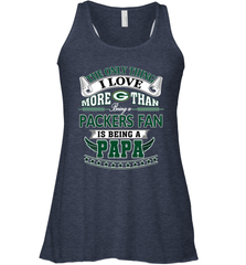 NFL The Only Thing I Love More Than Being A Green Bay Packers Fan Is Being A Papa Football Women's Racerback Tank Women's Racerback Tank - belovedtshirt