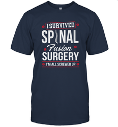 I Survived Spinal Fusion Surgery Men's T-Shirt