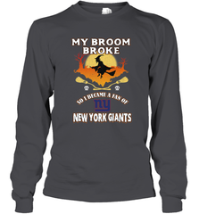 Broom Broke So I Became A Fan of New York Giants  NFL Halloween Costume Long Sleeve T-Shirt Long Sleeve T-Shirt - belovedtshirt